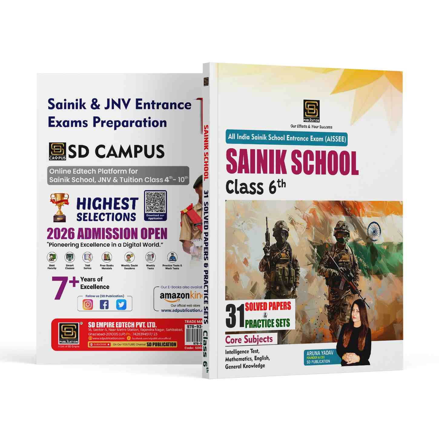 AISSEE All India Sainik School Entrance Examination: Sainik School Entrance Exam 2026 Class-6 31 Solved Papers And Solved Papers | 16 Solved Papers 2009-2025 + 15 Practice Sets | Inclusive of 3400+ Questions | English | SD Publication