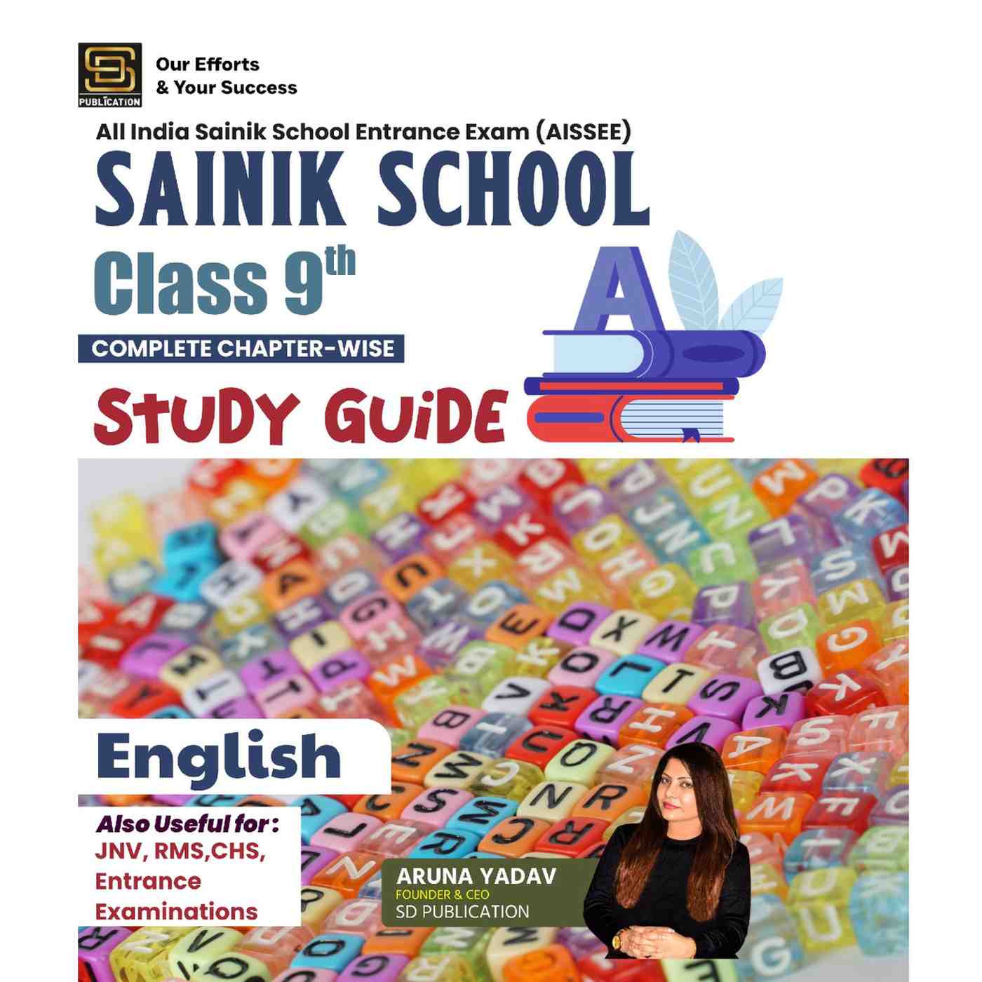 https://static.sdcampus.com/StoreProduct/productGallery/Comprehensive%20Study%20Guide%20for%20AISSEE%20Sainik%20School%202026%20%26%20Other%20Entrance%20Exams%20%28JNV%2C%20CHS%2C%20RMS%29%20-%20English%20Class%209%20%7C%20Thorough%20Coverage%20of%20Key%20Concepts%20%7C%20SD%20Publication/SD0441_1_1752909890.jpg