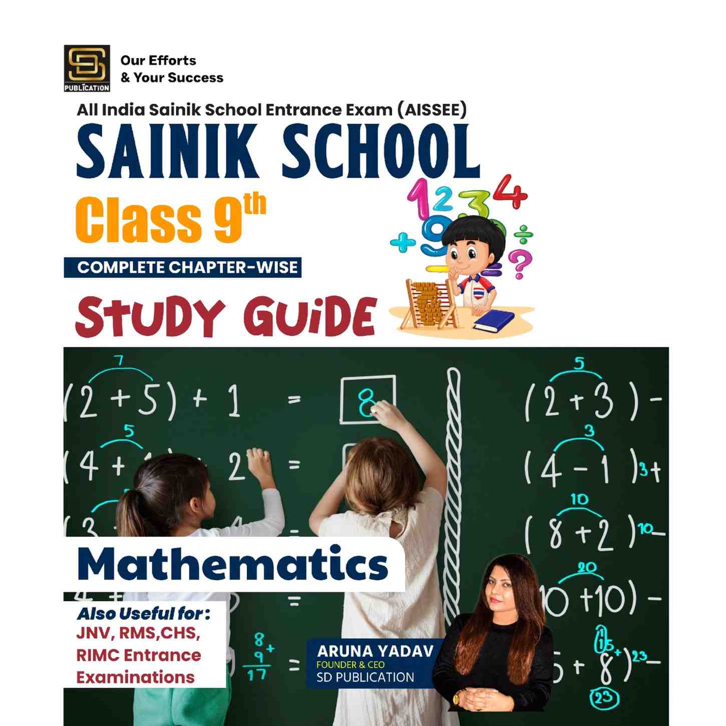 https://static.sdcampus.com/StoreProduct/productGallery/Sainik%20School%202026%20Complete%20Chapter-Wise%20Study%20Guide%3A%20Mathematics%20Class%209%20%7C%201600%2B%20Practice%20Questions%20With%20Explanations%20%7C%20Language%3A%20English%20%7C%20Publisher%3A%20SD%20Publication%20%28Paperback%2C%20SD%20PUBLICATION%29/SD0443_1_1753192742.jpg